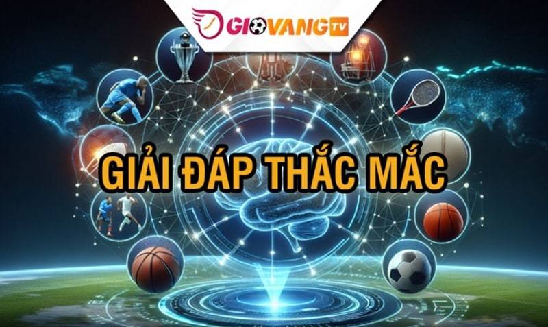 Giải đáp thắc mắc về bảng kèo Giovang