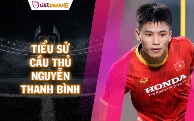 Nguyễn Thanh Bình - Trung vệ tương lai của bóng đá Việt Nam