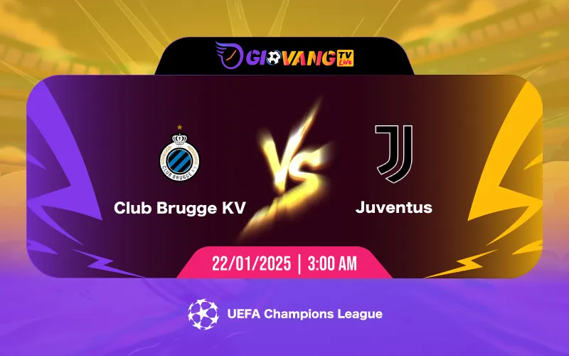 Soi kèo Club Brugge vs Juventus 03h00 ngày 22/01/2025