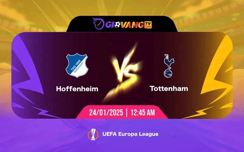 Soi kèo Hoffenheim vs Tottenham 00h45 ngày 24/01/2025