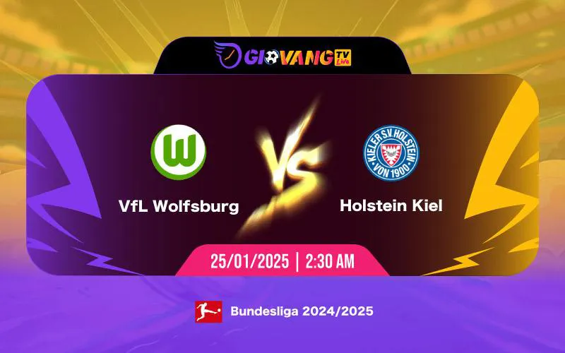 Soi kèo Wolfsburg vs Kiel 02h30 ngày 25/01/2025 - Bundesliga