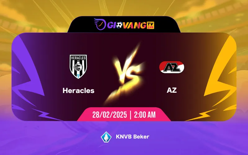 Soi kèo Heracles vs AZ Alkmaar 02h00 ngày 28/02/2025 - Cup KNVB