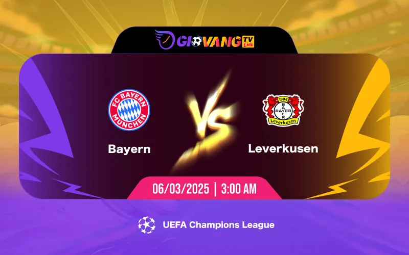 Soi kèo Bayern Munich vs Leverkusen 03h00 ngày 06/3/2025 - Cup C1