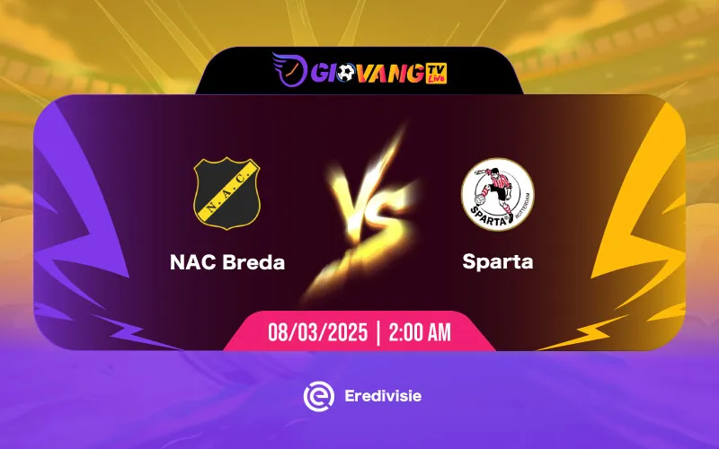 Soi kèo NAC Breda vs Sparta 02h00 ngày 08/3/2025 - VĐQG Hà Lan