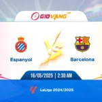 Soi kèo Espanyol vs Barcelona 02h30 ngày 16/5/2025 - La Liga