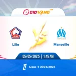 Soi kèo Lille vs Marseille 01h45 ngày 05/5/2025 - Ligue 1