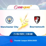 Soi kèo Man City vs Bournemouth 02h00 ngày 21/5/2025 - Ngoại hạng Anh