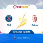 Soi kèo PSG vs Reims 02h00 ngày 25/5/2025 - Cup QG Pháp