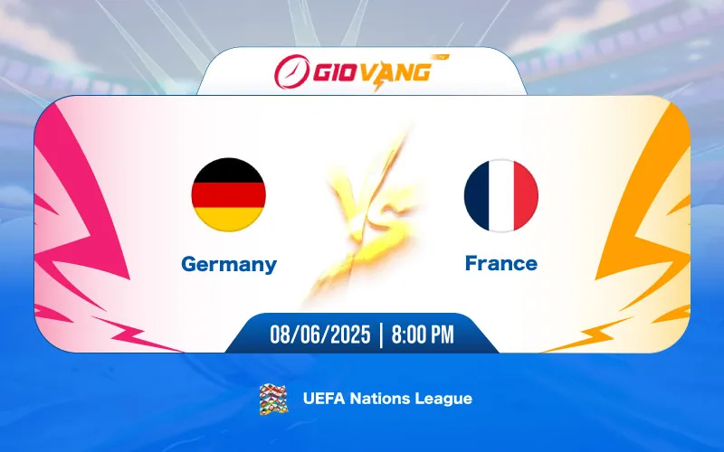 Soi kèo Đức vs Pháp 20h00 ngày 08/6/2025 - Nations League